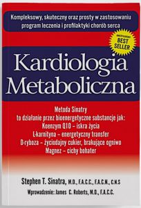 Kardiologia metaboliczna CHOROBY SERCA T. Sinatra
