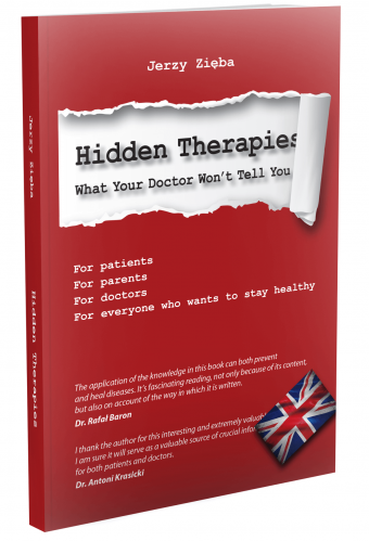 The Hidden Therapies - What Your Doctor Won\'t Tell You język ANGIELSKI JERZY ZIĘBA ukryte terapie